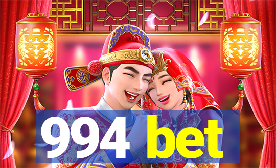 994 bet
